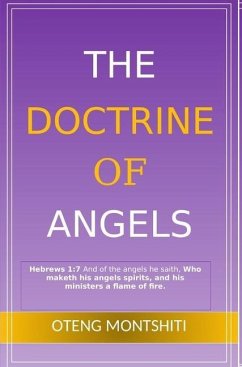 The doctrine of angels - Montshiti, Oteng
