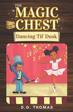 The Magic Chest Dancing Til' Dusk - Thomas, Dg