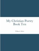 My Christian Poetry Book Ten