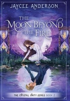 The Moon Beyond the Fire - Anderson, Jaycee