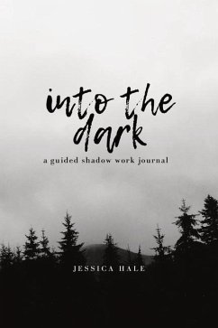 Into the Dark - Hale, Jessica