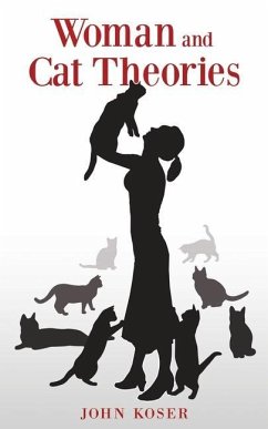 Woman and Cat Theories - Koser, John