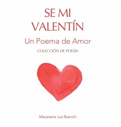 Se Mi Valentín - Bianchi, Macarena Luz