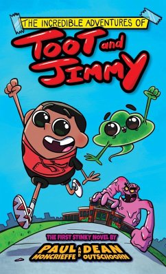 The Incredible Adventures of Toot and Jimmy (Toot and Jimmy #1) - Moncrieffe, Paul