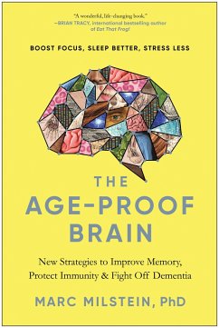 The Age-Proof Brain - Milstein, Marc