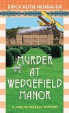 Murder at Wedgefield Manor: A Jane Wunderly Mystery