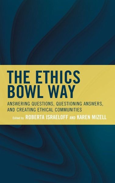 Ethics Bowl Way Ethics Bowl Way