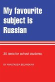 My Favourite Subject Is Russian