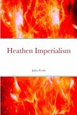 Heathen Imperialism