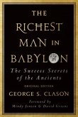 The Richest Man in Babylon: The Success Secrets of the Ancients (Original Edition)