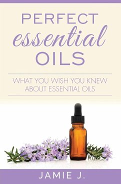 Perfect Essential Oils - J., Jamie