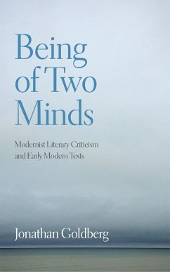 Being of Two Minds - Goldberg, Jonathan