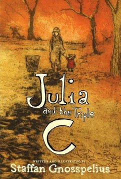 Julia And The Triple C - Gnosspelius, Staffan