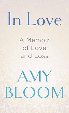 In Love: A Memoir of Love and Loss - Bloom, Amy