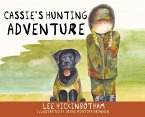 Cassie's Hunting Adventure