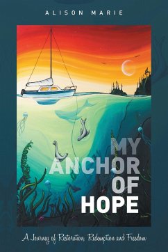 My Anchor of Hope - Marie, Alison