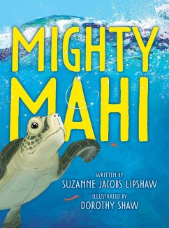 Mighty Mahi - Jacobs Lipshaw, Suzanne