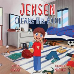 Jensen Cleans His Room - Greif, Coby