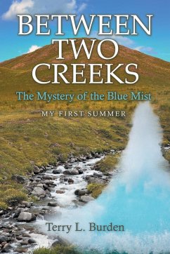 Between Two Creeks - Burden, Terry L.