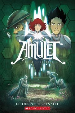 Amulet: N° 4 - Le Dernier Conseil - Kibuishi, Kazu