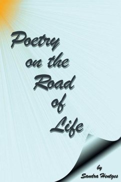 Poetry on the Road of Life - Hentges, Sandra