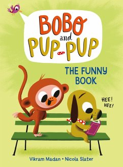 The Funny Book (Bobo and Pup-Pup) - Madan, Vikram