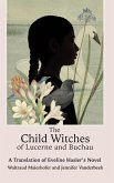 The Child Witches of Lucerne and Buchau