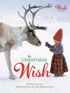 The Christmas Wish - Evert, Lori; Breiehagen, Per