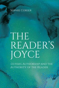 The Reader's Joyce - Corser, Sophie