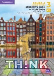 Think Level 3 Student's Book and Workbook with Digital Pack Combo a British English - Puchta, Herbert; Stranks, Jeff; Lewis-Jones, Peter