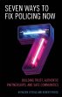 Seven Ways to Fix Policing NOW - Bild 1