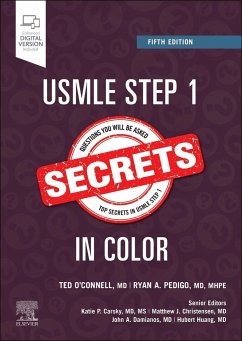 USMLE Step 1 Secrets in Color - O'Connell, Theodore X. (Founding Director, Family Medicine, Kaiser P; Pedigo, Ryan A. (Director, Undergraduate Medical Education, Departme