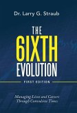 The 6Ixth Evolution
