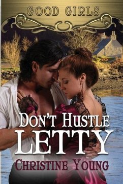 Don't Hustle Letty - Young, Christine