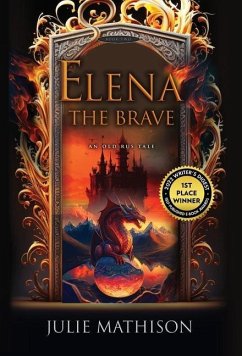 Elena the Brave - Mathison, Julie