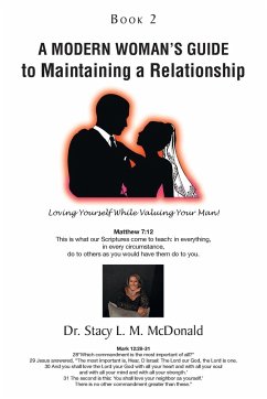 A Modern Woman's Guide to Maintaining a Relationship - McDonald, Stacy L. M.