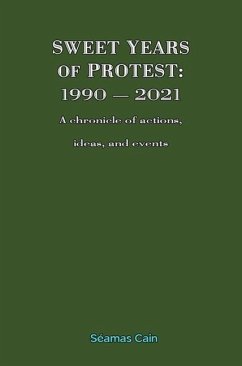 Sweet Years of Protest