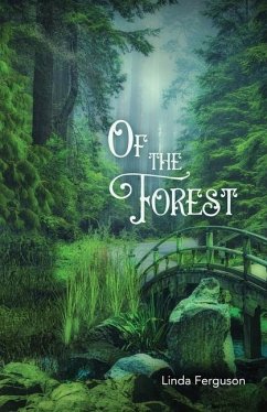 Of the Forest - Ferguson, Linda