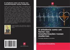 A ortodoxia como um factor nas transformações russas modernas - Svistukhina, Anastasia
