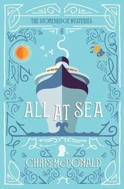 All at Sea: A modern cosy mystery with a classic crime feel - Mcdonald, Chris