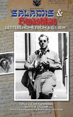 Salamis & Swastikas (hardback): Letters Home from a G.I. Jew - Stoliar, Steve