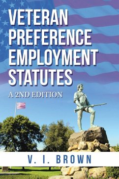 Veteran Preference Employment Statutes - Brown, V. I.