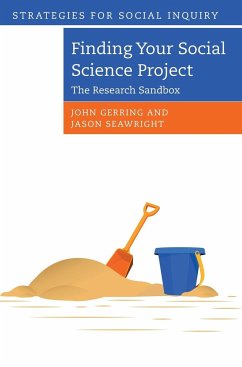 Finding Your Social Science Project - Gerring, John (University of Texas, Austin); Seawright, Jason (Northwestern University, Illinois)