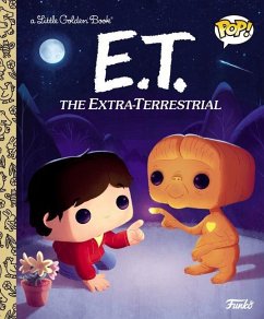 E.T. the Extra-Terrestrial (Funko Pop!) - Kaplan, Arie; Books, Golden