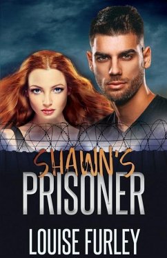 Shawn's Prisoner - Furley, Louise