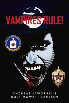 Vampires Rule! - Mowatt-Larssen, Rolf; Jaworski, Andreas