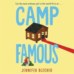 Camp Famous - Blecher, Jennifer