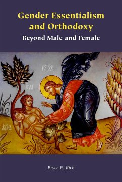 Gender Essentialism and Orthodoxy - Rich, Bryce E.
