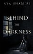 Behind the Darkness - Bild 1