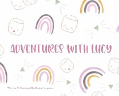 Adventures With Lucy - Carpenter, Kalon